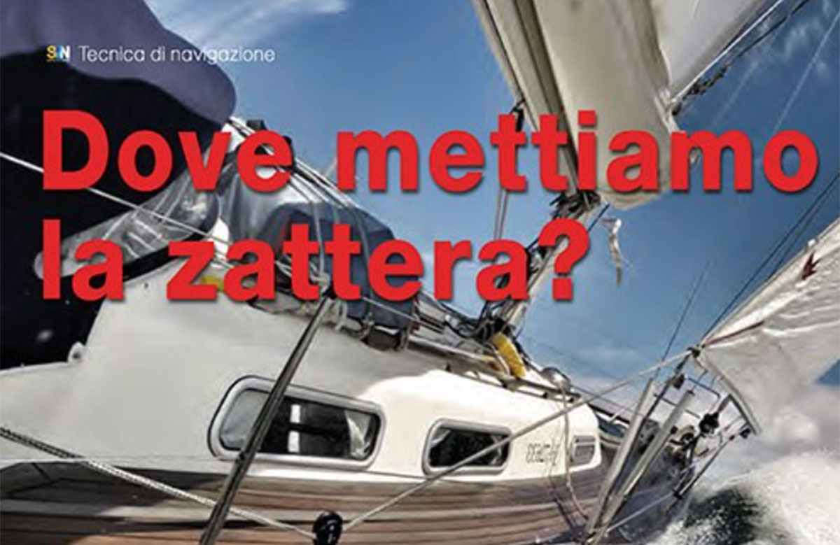 Dove posizionare la zattera di salvataggio