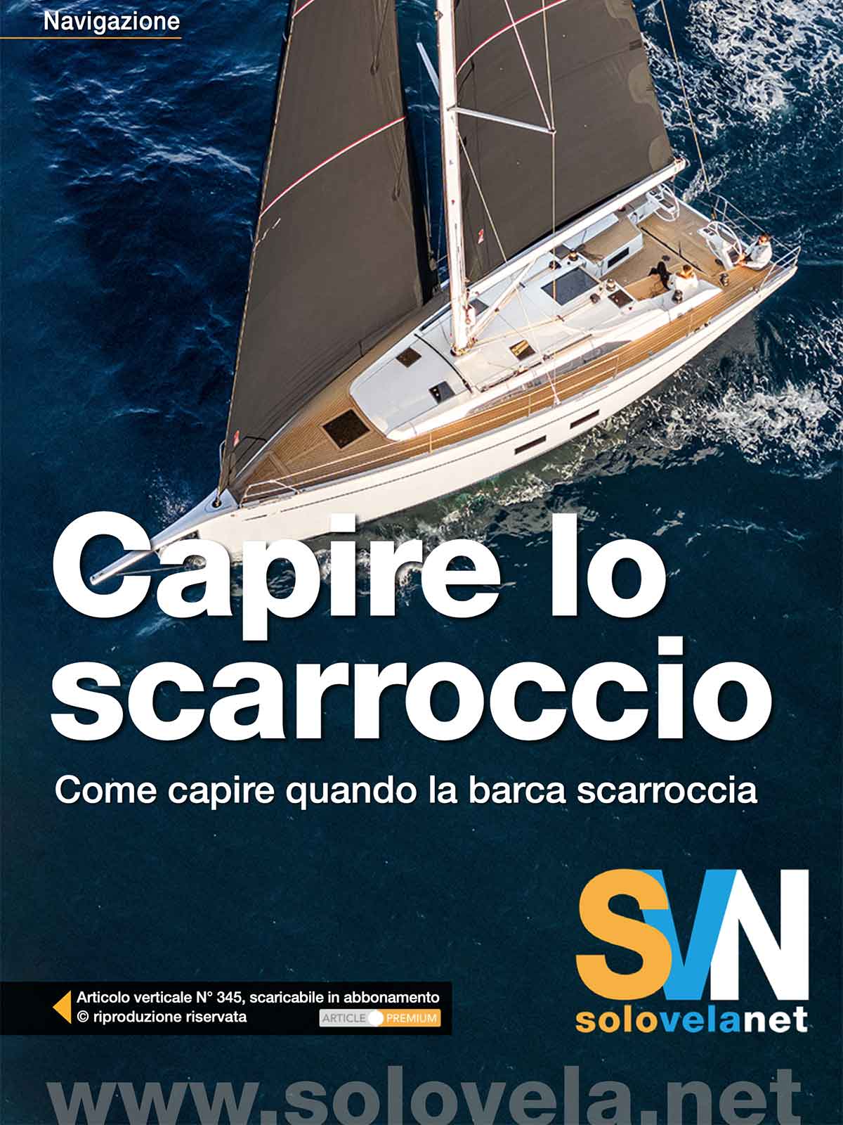 Come riconoscere e correggere lo scarroccio in barca a vela
