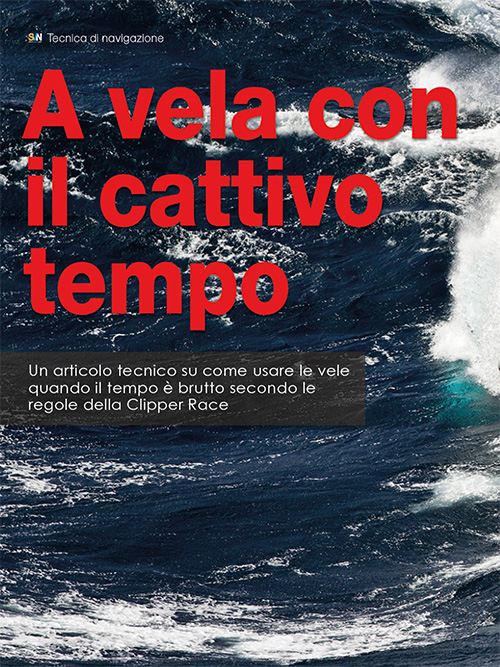 Navigare a vela con il cattivo tempo
