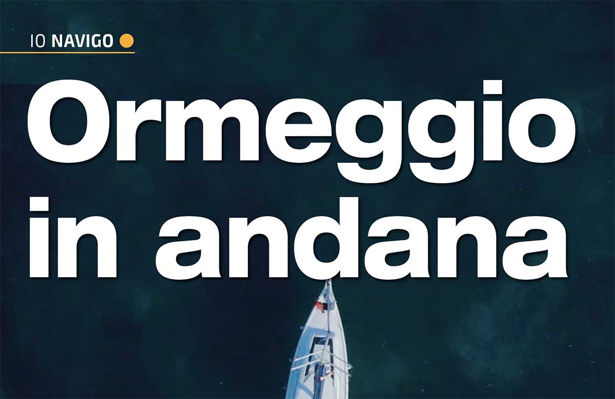 L'ormeggio in andana di una barca a vela