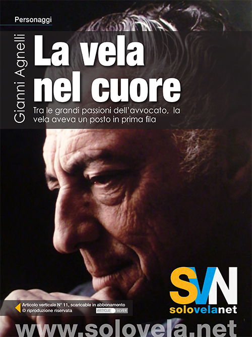 Gianni Agnelli - La vela nel cuore
