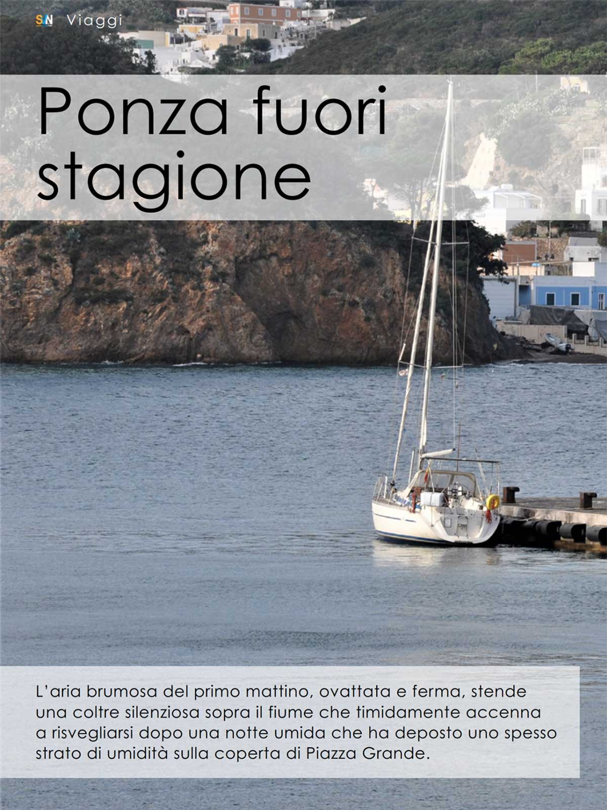 Il mare d’inverno: navigare a Ponza fuori stagione