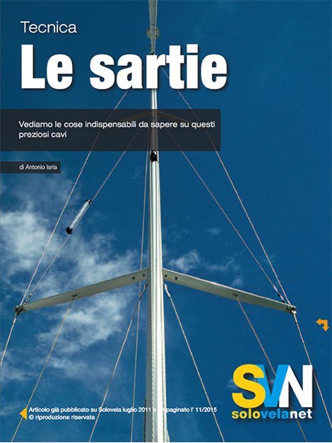 Le sartie, preziosi cavi