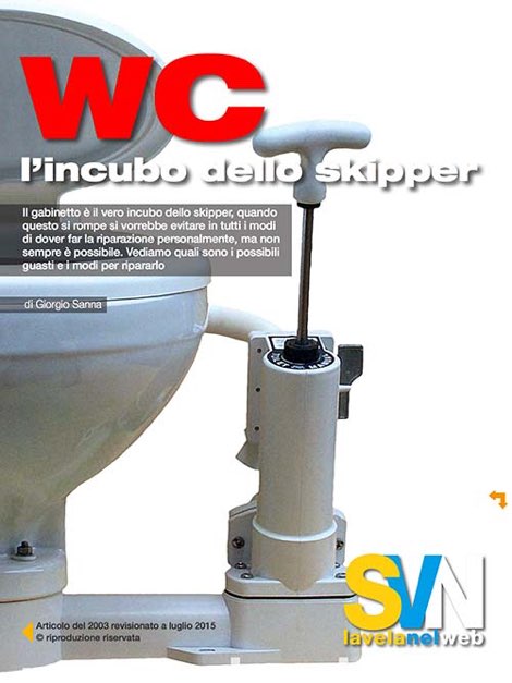 WC rotto - Un incubo per lo skipper